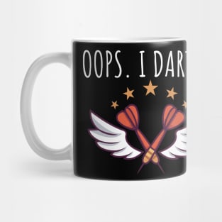 Oops I darted Mug